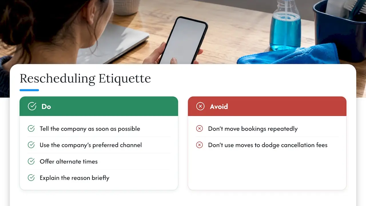 Five considerate habits for rescheduling a cleaning